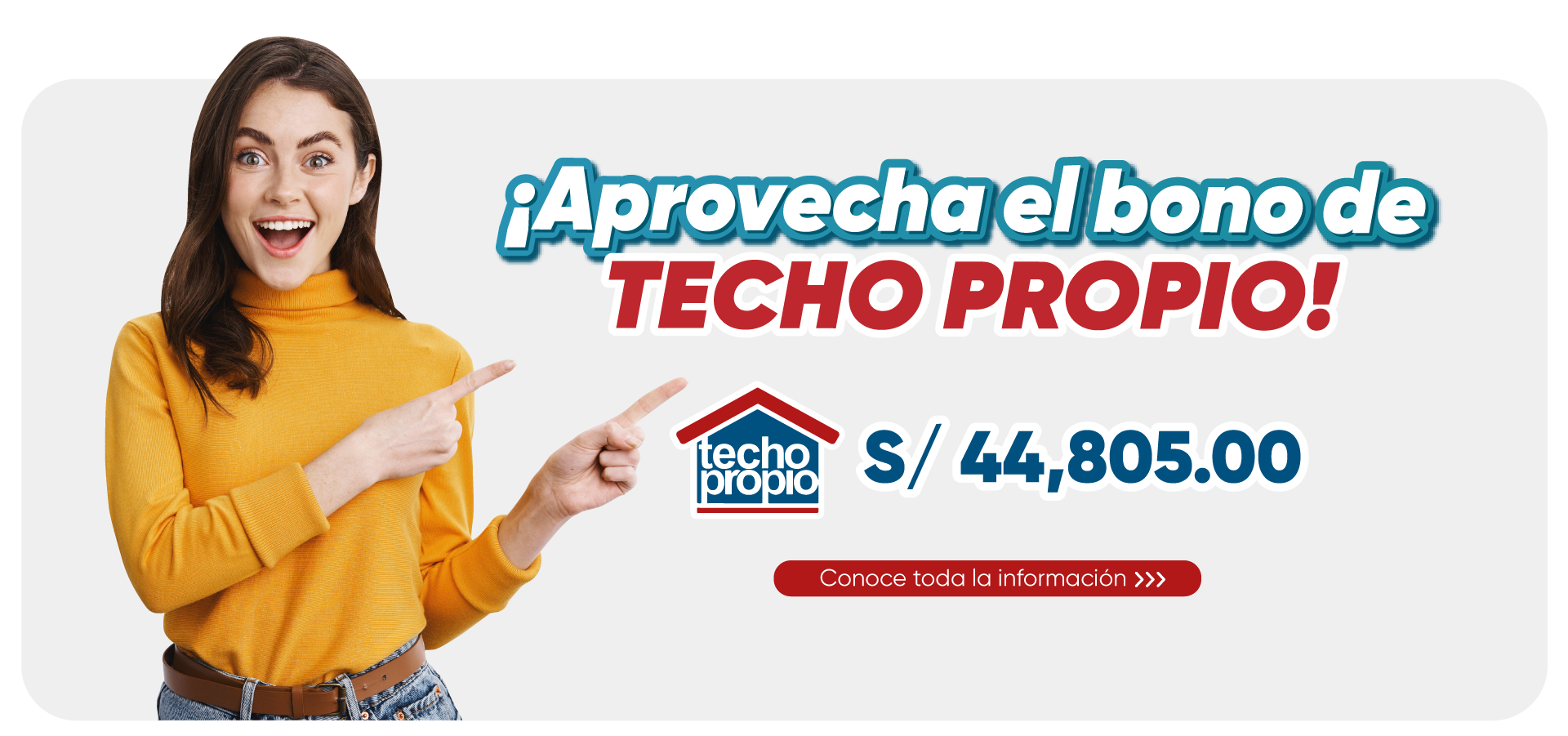 Aprovecha el bono de TECHO PROPIO